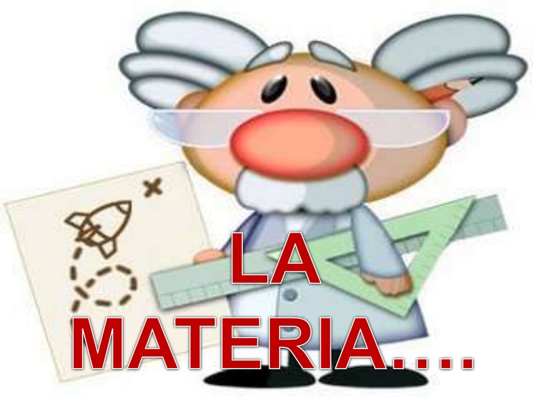 La materia