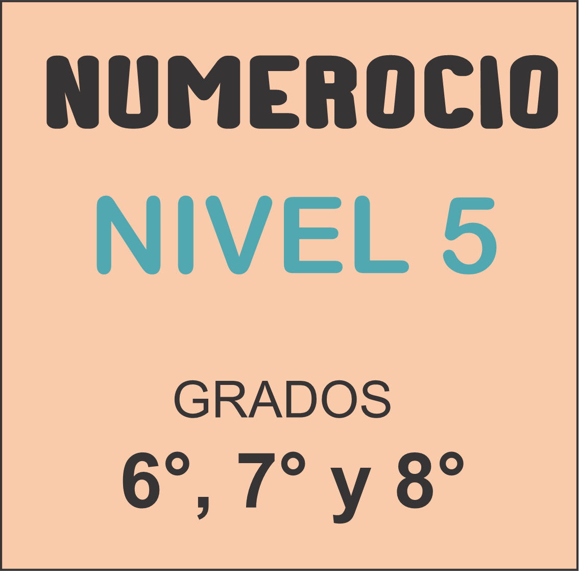 6, 7 Y 8 NIVEL 5